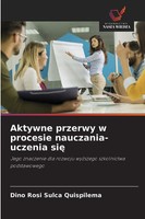 Dino Rosi Sulca Quispilema | Aktywne Przerwy W Procesie Nauczania-Uczenia Si¿