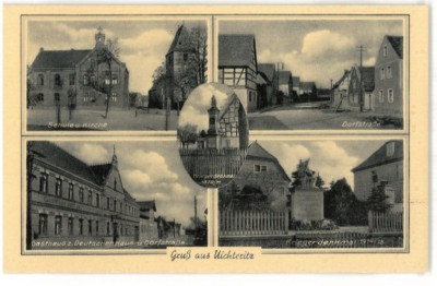 Postcard Uichteritz - Village Street/Monument/Guest House to the German House/School