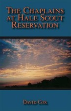 The Chaplains at Hale Scout Reservation by David Cox (English) Paperback Book