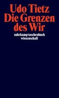 Die Grenzen Des Wir | Udo Tietz | Eine Theorie Der Gemeinschaft | Taschenbuch