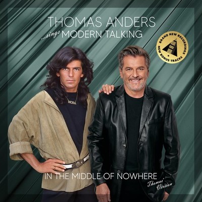 Thomas Anders Sings Modern Talking: In the Middle of Nowhere (CD)