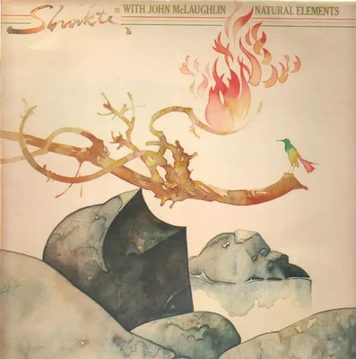 Shakti with John McLaughlin Natural Elements SUNBURST LABEL CBS Vinyl LP