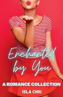 Isla Chiu | Enchanted By You | Taschenbuch | Englisch (2021) | Isla Chiu