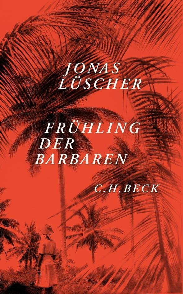 Thumbnail - Frühling Der Barbaren Jonas Lüscher