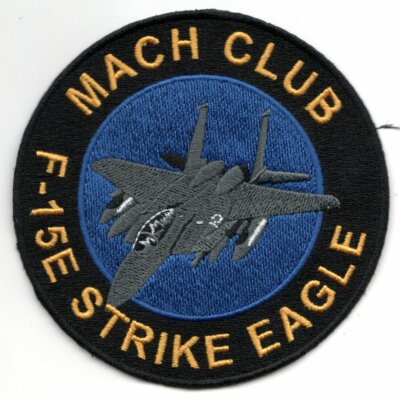 4'' MACH CLUB F-15E STRIKE EAGLE AVIATION ROUND EMBROIDERED PATCH