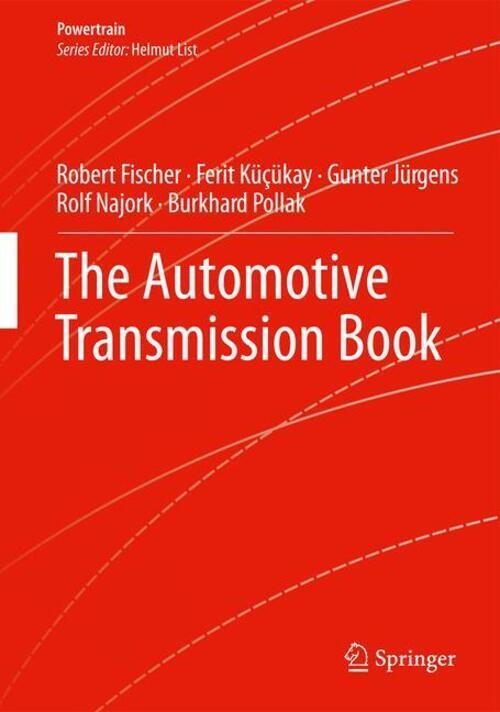 Thumbnail - Robert Fischer (u. A.) | The Automotive Transmission Book | Buch |