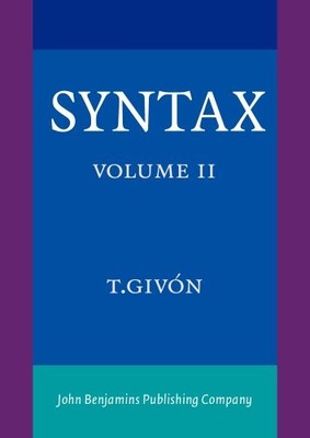 Syntax: An Introduction Volume II