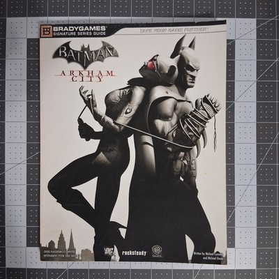 Batman Arkham City (Brady Games Signature Series) Strategy Guide PS3 XBox 360 PC