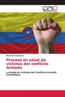 Maria Ider Casanova | Proceso En Salud De Victimas Del Conflicto Armado | Buch