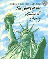 Library Book: The Story of the Statue of Liberty (Rise and Shine) - GOOD