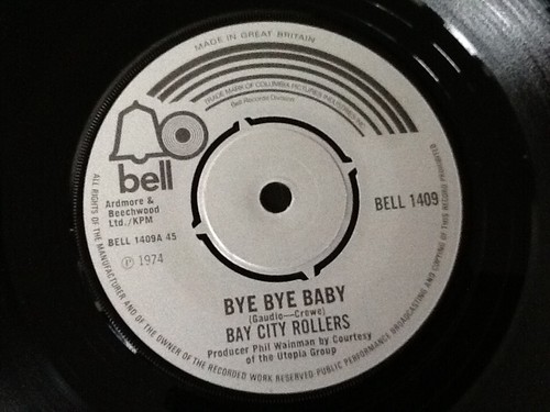 BAY CITY ROLLERS . BYE BYE BABY . 1974 classic hit single