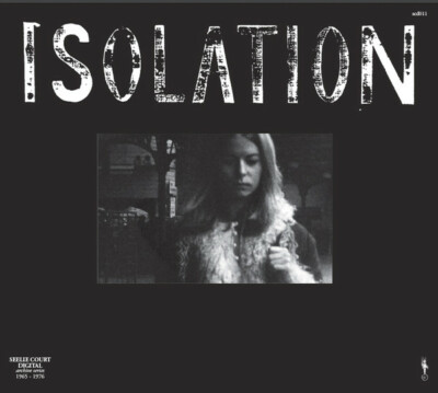 isolation  isolation (1973)  scd 011     Seelie court compact disc
