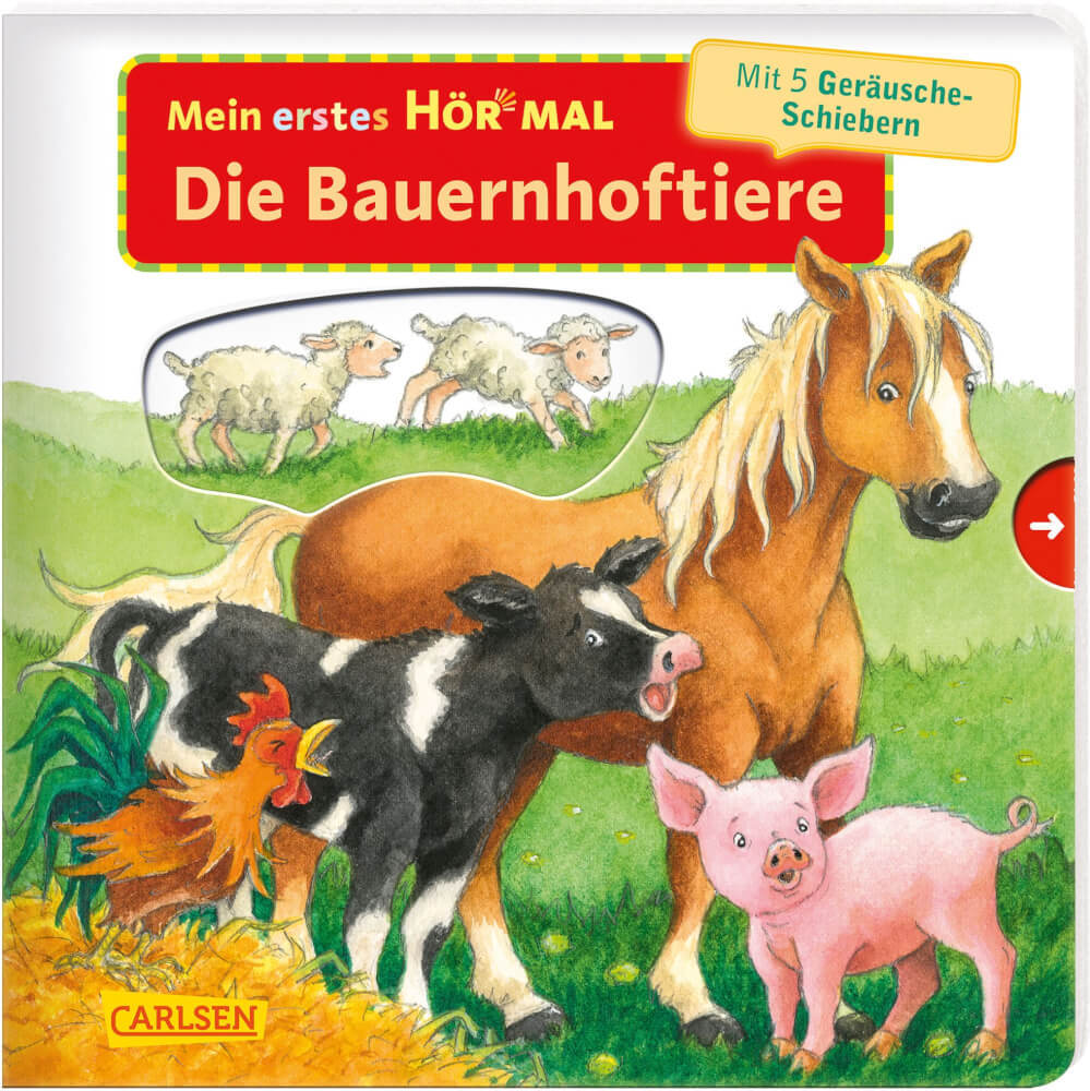Mein Erstes Hör Mal (soundbuch Ab 1 Jahr): Die Bauernhoftiere