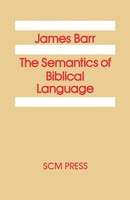 The Semantics Of Biblical Language James Barr Taschenbuch Englisch 2012