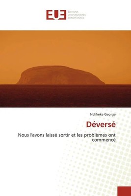 Ndifreke George | Déversé | Taschenbuch | Französisch (2020) | EAN 9786139553297