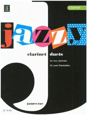 Jazzy Duets | James Rae | 2 Klarinetten. Spielpartitur. | Taschenbuch | Buch