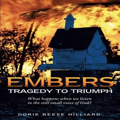 EMBERS DORIE REESE HILLIARD Paperback Xulon Press