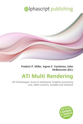 Frederic P. Miller (u. a.) | ATI Multi Rendering | Taschenbuch | Englisch (2026)