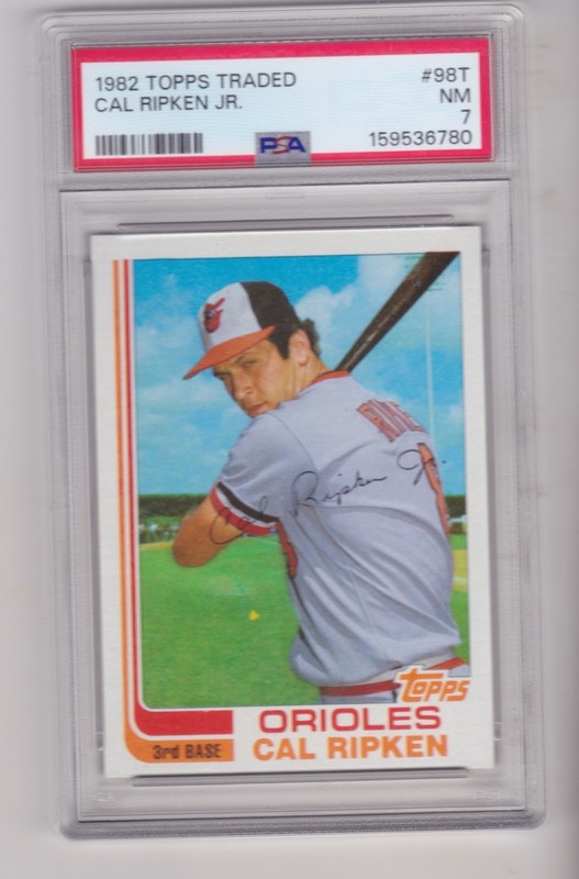 SHARP CAL RIPKEN, JR. 1982 Topps Traded PSA 7 ROOKIE #98T Baltimore Orioles HOF