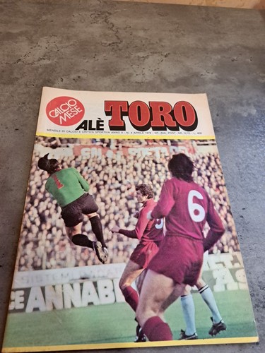 TORINO CALCIO ALE' TORO ANNO II N.4 APRILE 1978 - Foto 1 di 8
