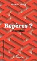 Michel Cahour | RepèRes ? | Taschenbuch | FranzöSisch (2020) | Nouvelles