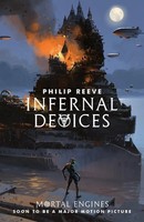 Philip Reeve | Infernal Devices | Taschenbuch | Englisch (2018) | 376 S.