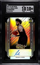 2021 Leaf Metal Isaiah Livers BLACK /15 SGC 10 w/10 AUTO