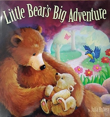 Little Bears Big Adventure (Picture St..., Julia Hubery