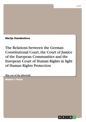 Stambolieva - Relations between the German Constitutional Court the C - X555z