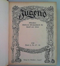 Jugend, Zeitschrift. 1908 Band 2, Nr. 27 - 52 Münchner illustrierte Zeitschrift 