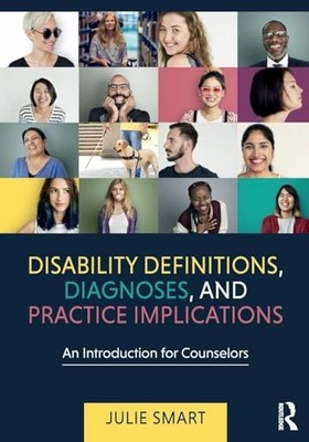Disability Definitions, Diagnoses, and Practice Implications: An Introduction f