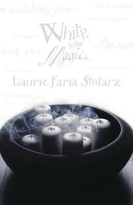 #ad White Is for Magic by Stolarz Laurie Faria $4.99