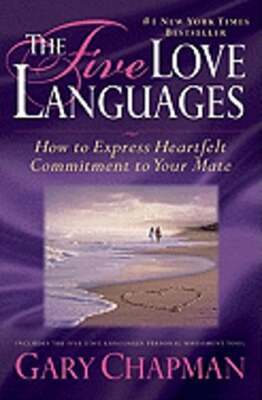 The Five Love Languages Gift Edition: How to Express Heartfelt Commitment to