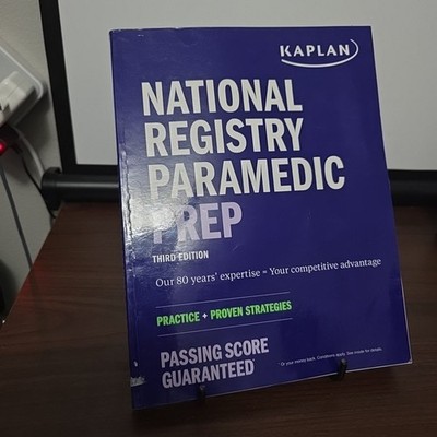 Kaplan National Registry Paramedic Prep: Test Study Guide & Practice 3rd Edition
