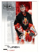 Roman Turek - Calgary Flames (Hockey Card) 2002-03 Upper Deck Top Shelf # 13 MT