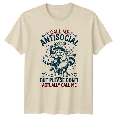Call Me Antisocial But Please T-Shirt Waschbären Tiere Geburtstag Geschenk für Ihn