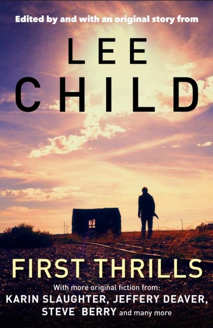 First Thrills By Lee Child - Image 3