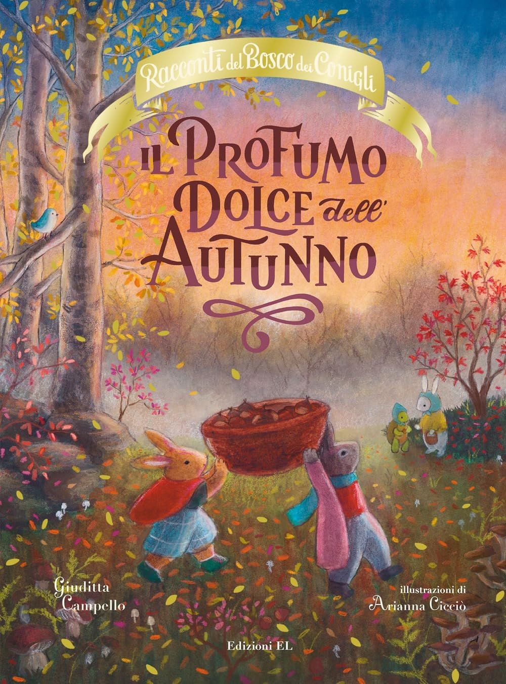 Il profumo dolce dell'autunno. Racconti del Bosco dei Conigli. Ediz. a colori [H - Immagine 2