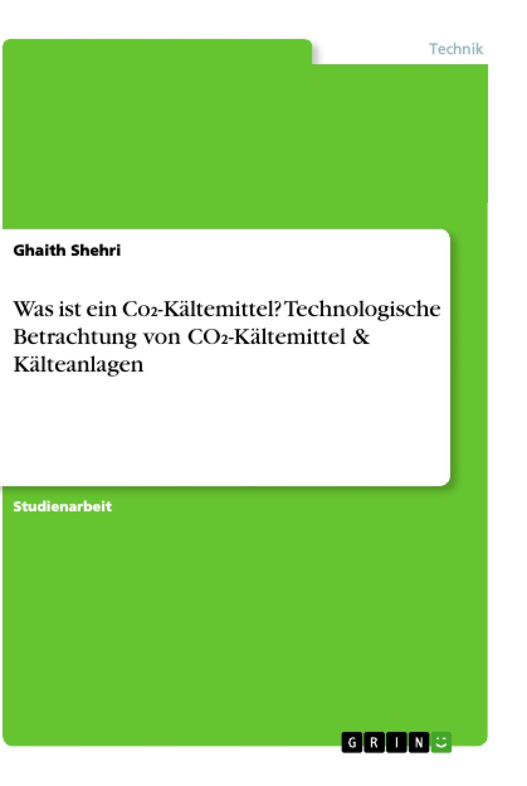 Ghaith Shehri | Was Ist Ein Co¿-kältemittel? Technologische