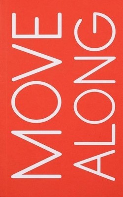 Ilke Gers Move Along (Paperback)