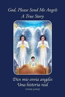 God, Please Send Me Angels A True Story By Tomie Gomez Tomie Gomez Taschenbuch