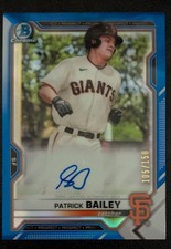Patrick Bailey 2021 Bowman Chrome Prospect Auto Blue Refractor 105/150 CPA-PB