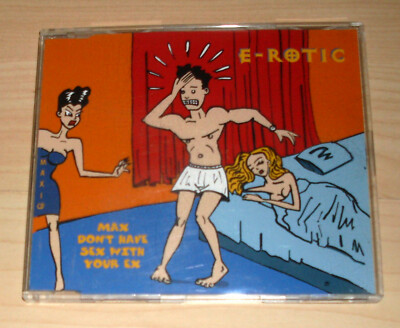 CD Maxi Single - E-Rotic - Max Don't have Sex with your Ex