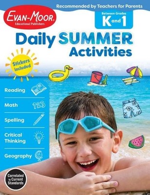 Daily Summer Activities: Between Kindergarten and 1st Grade, Grade K - 1 Workboo