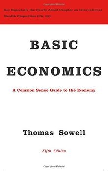 Basic Economics: A Common Sense Guide to the Economy  vo... | Buch | Zustand gut