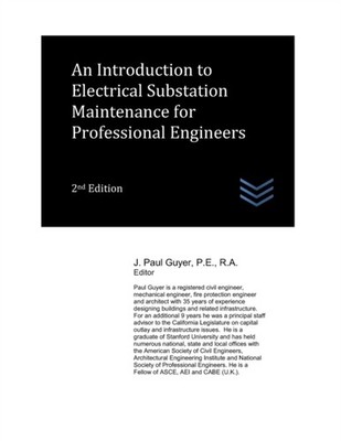 Guyer - Electrical Substation Maintenance for Professional Engineers - - X555z