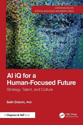 Seth Dobrin | AI iQ for a Human-Focused Future | Taschenbuch | Englisch (2024)
