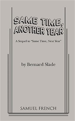 Same Time, Another Year (Paperback or Softback)