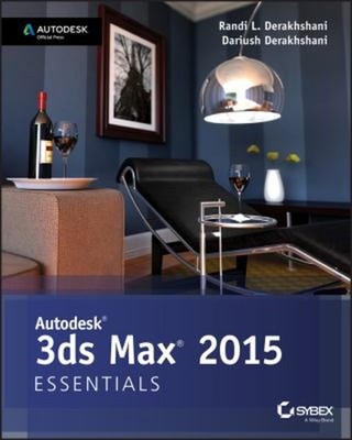 Autodesk 3ds Max 2015 Essentials: Autodesk Official Press Taschenbuch