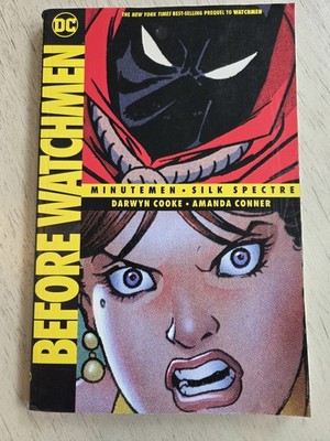 Before Watchmen: Minutemen / Silk Spectre (DC Comics August 2013)